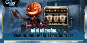 Nổ Hũ Đổi Thưởng - Tham Gia Chơi Hấp Dẫn, Ăn Thưởng Cực To